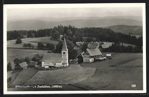 AK Trahütten, Ansicht von einem Hügel aus