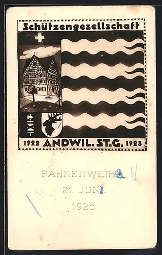 Künstler-AK Andwil, Schützengesellschaft 1922, Fachwerkhaus mit Wappen auf Fahne