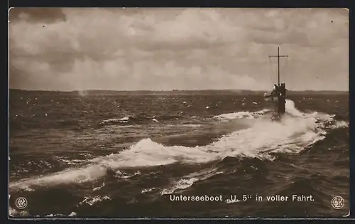 AK Unterseeboot U 5 in voller Fahrt