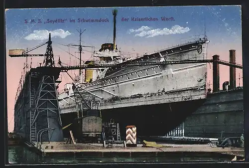 AK Kriegsschiff S. M. S. Seydlitz im Schwimmdock der Kasierlichen Werft