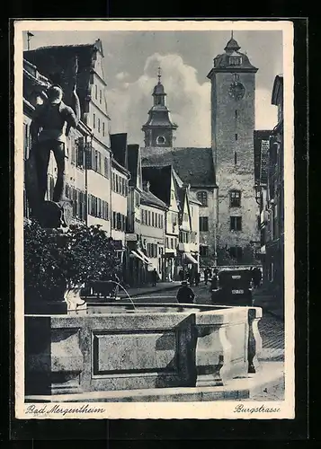 AK Bad Mergentheim, Blick in die Burgstrasse vom Brunnen aus