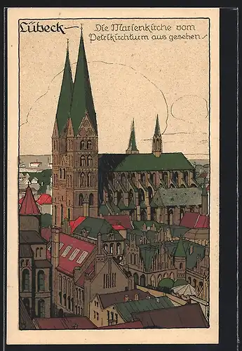 Steindruck-AK Lübeck, Marienkirche vom Petritum aus