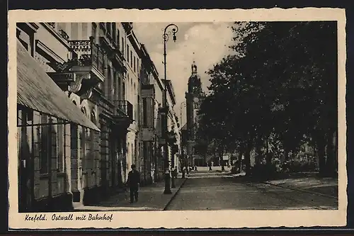 AK Krefeld, Ostwall-Strasse am Bahnhof