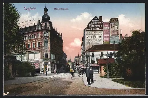 AK Krefeld, Hochstrasse mit Geschäften und Hauswandwerbung für Gold- u. Silberwarengeschäft F. Kammen