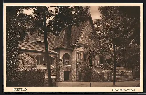 AK Krefeld, Stadtwaldhaus