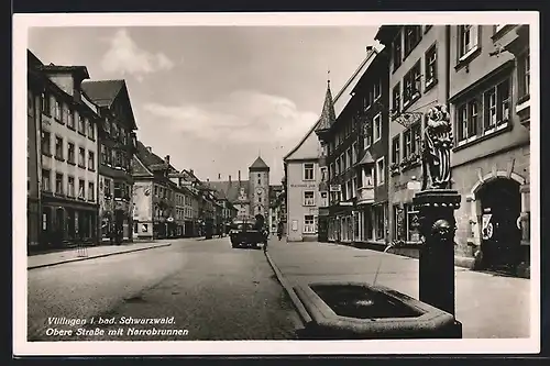 AK Villingen /Bad. Schwarzwald, Obere Strasse mit Narrobrunnen