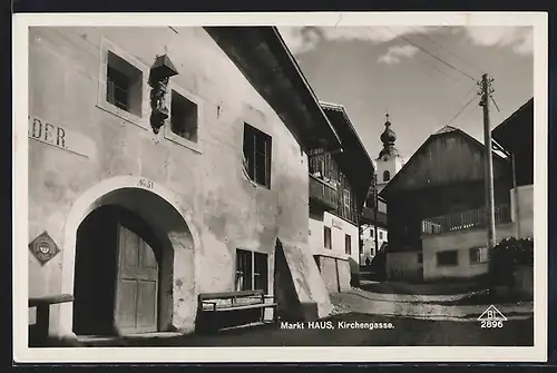 AK Markt Haus, Partie in der Kirchengasse, Blick zur Kirche