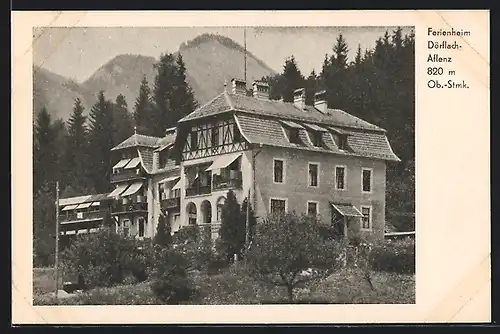 AK Aflenz, Blick auf das Ferienheim Dörflach