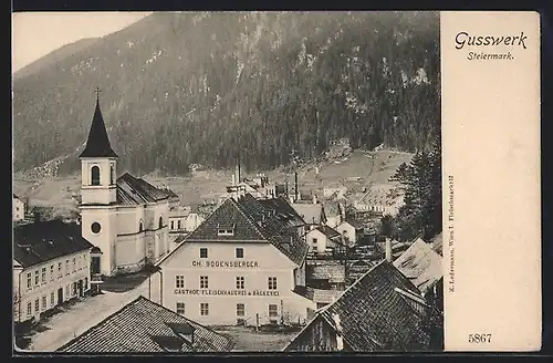 AK Gusswerk, Gasthof, Fleischhauerei u. Bäckerei v. Ch. Bogensberger, Ortsansicht