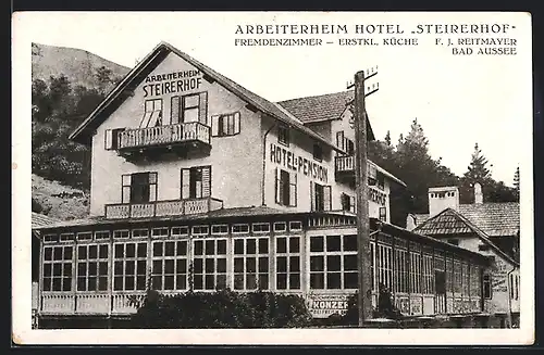 AK Bad Aussee, Arbeiterheim Hotel Steirerhof