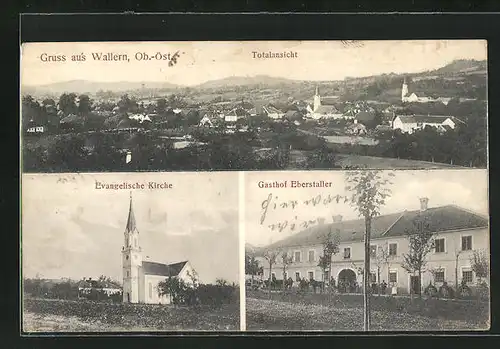 AK Wallern, Gasthof Eberstaller, Evangelische Kirche