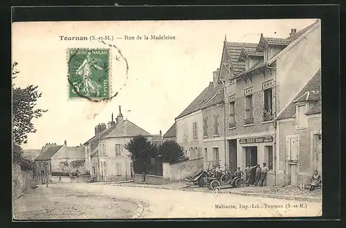 AK Tournan, Rue de la Madeleine