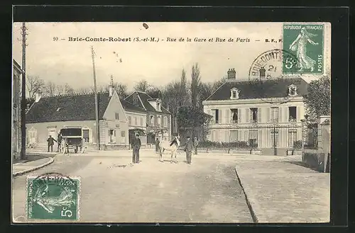 AK Brie-Comte-Robert, Rue de la Gare et Rue de Paris