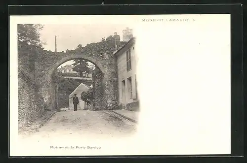 AK Monfort-L`Amaury, Ruines de la Porte Bardou