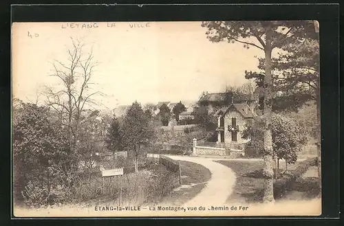 AK L’Étang-la-VilleLa Montagne, vue du chemin de Fer