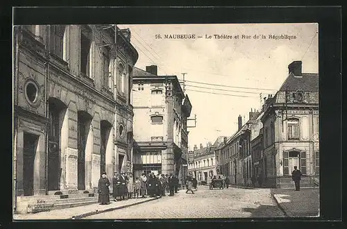 AK Maubeuge, Le Théâtre et Rue de la République