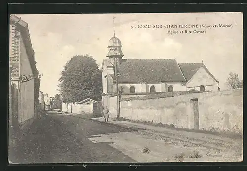 AK Brou-sur-Chantereine, Eglise et Rue Carnot