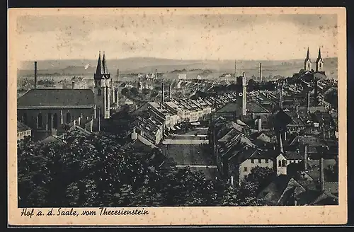 AK Hof a. d. Saale, Ortsansicht vom Theresienstein aus