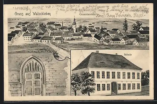 AK Walschleben, Gesamtansicht, Kirchentor, Schule