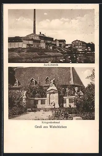 AK Walschleben, Zuckerfabrik, Kriegerdenkmal