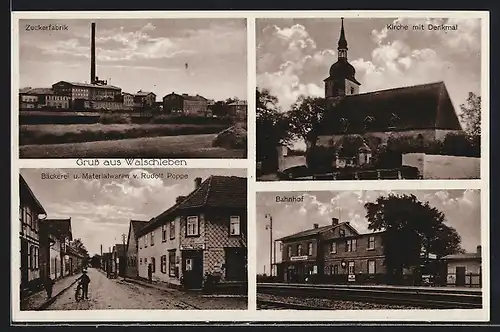 AK Walschleben, Zuckerfabrik, Bahnhof, Bäckerei R. Poppe