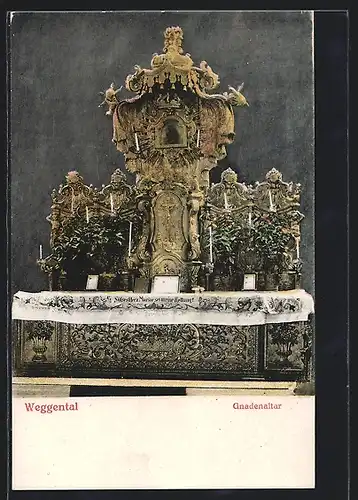 AK Weggental, Gnadenaltar in der Kirche