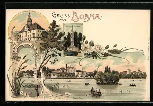 Lithographie Borna, Stadt-Haus, Kriegerdenkmal, Ruderboote auf dem Breiten Teich