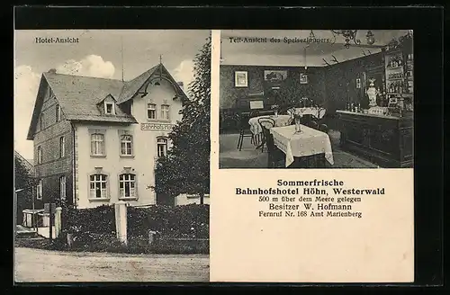 AK Höhn /Westerw., Bahnhofshotel Höhn W. Hofmann, Strassenansicht, Speisezimmer mit Tresen