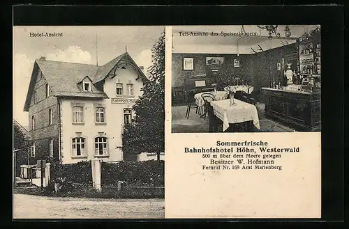AK Höhn /Westerw., Bahnhofshotel Höhn W. Hofmann, Strassenansicht, Teil-Ansicht des Speisezimmers mit Tresen