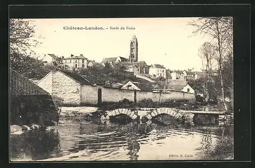 AK Chateau-Landon, Bords du Fusin, le Pont
