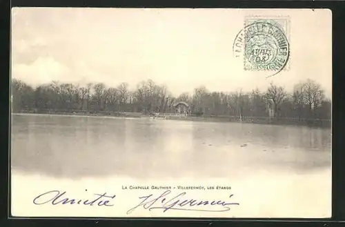 AK La Chapelle-Gauthier, Villefermoy, Les Etangs