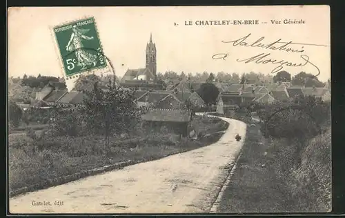 AK Le Chatelet-en-Brie, Vue Générale