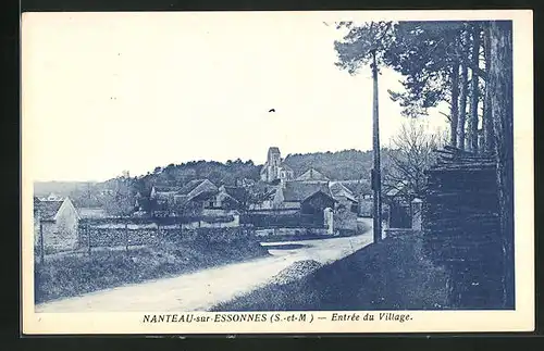 AK Nanteau-sur-Essonnes, Entrée du Village