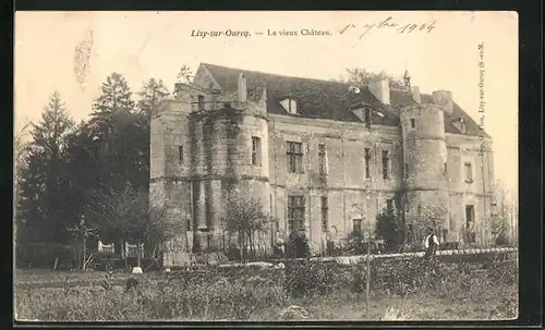 AK Lizy-sur-Ourcq, le vieux Chateau