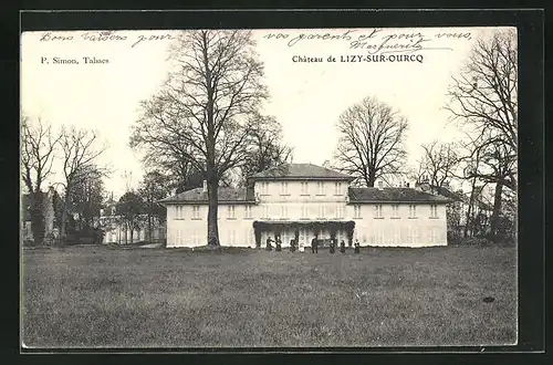 AK Lizy-sur-Ourcq, le Chateau