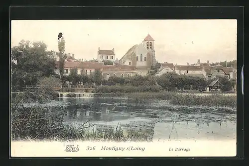 AK Montigny-sur-Loing, Le Barrage