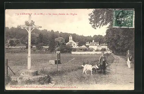 AK Luzancy, Le vieux chemin de l`Eglise