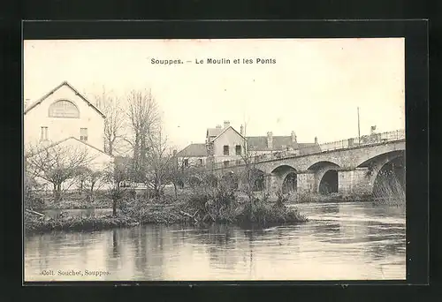 AK Souppes, Le Moulin et les Ponts