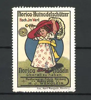 Reklamemarke Norica Hutnadelschützer, Nadlerwarenfabrik Nürnberg, H. J. Wenglein, Mädchen mit grossem Hut