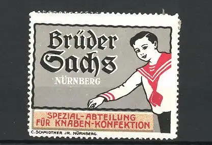 Reklamemarke Brüder Sachs, Nürnberg, Spezial-Abteilung für Knaben-Konfektion, Junge mit Matrosenanzug