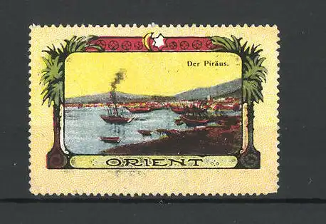 Reklamemarke Orient, Blick auf den Piräus