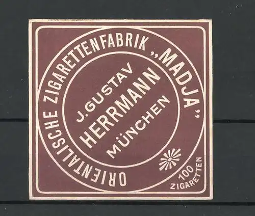 Präge-Reklamemarke Orientalische Zigarettenfabrik Madja, J. Gustav Herrmann, München