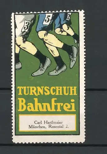 Reklamemarke Turnschuh Bahnfrei, Carl Hartlmaier, Rosental 2, München, Fussballer laufen auf dem Rasen