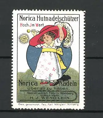 Reklamemarke Norica Hutnadelschützer, Nadlerwaren-Fabrik Nürnberg, H. J. Wenglein, Mädchen mit grossem Hut