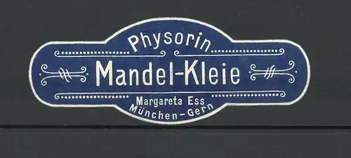 Reklamemarke Physorin Mandel-Kleie, Margareta Ess, München-Gern