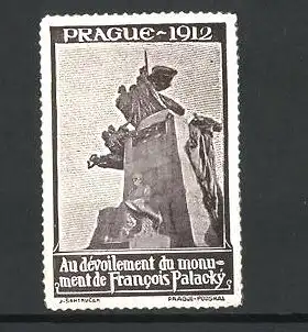 Reklamemarke Prague, Au dévoilement du monument de Francois Palacky 1912, Denkmal