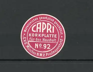 Präge-Reklamemarke Capri Korkplatte, E.V.G. München, Prielmayerstrasse 12