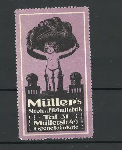 Reklamemarke Müller's Stroh- und Filzhutfabrik, Müllerstr. 49, nacktes Mädchen mit grossem Hut