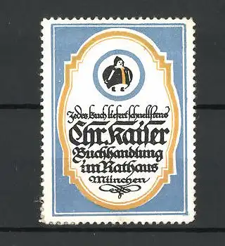 Reklamemarke Buchhandlung Chr. Kaiser, München, Ansicht des Münchner Kindl