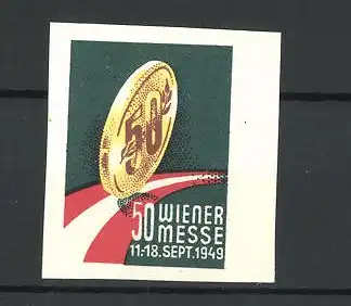 Reklamemarke Wien, Messe 1949, Ansicht einer 50 Groschen-Münze